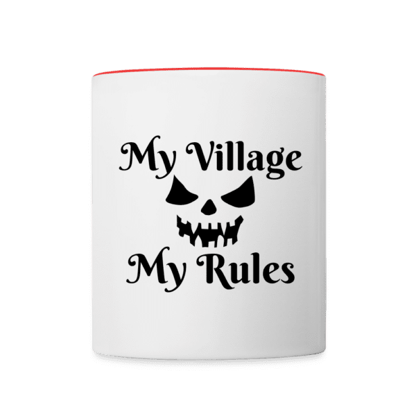 My Village, My Rules Mug Org/White